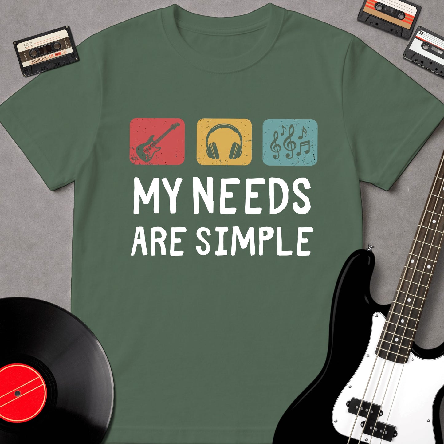 My Needs Are Simple