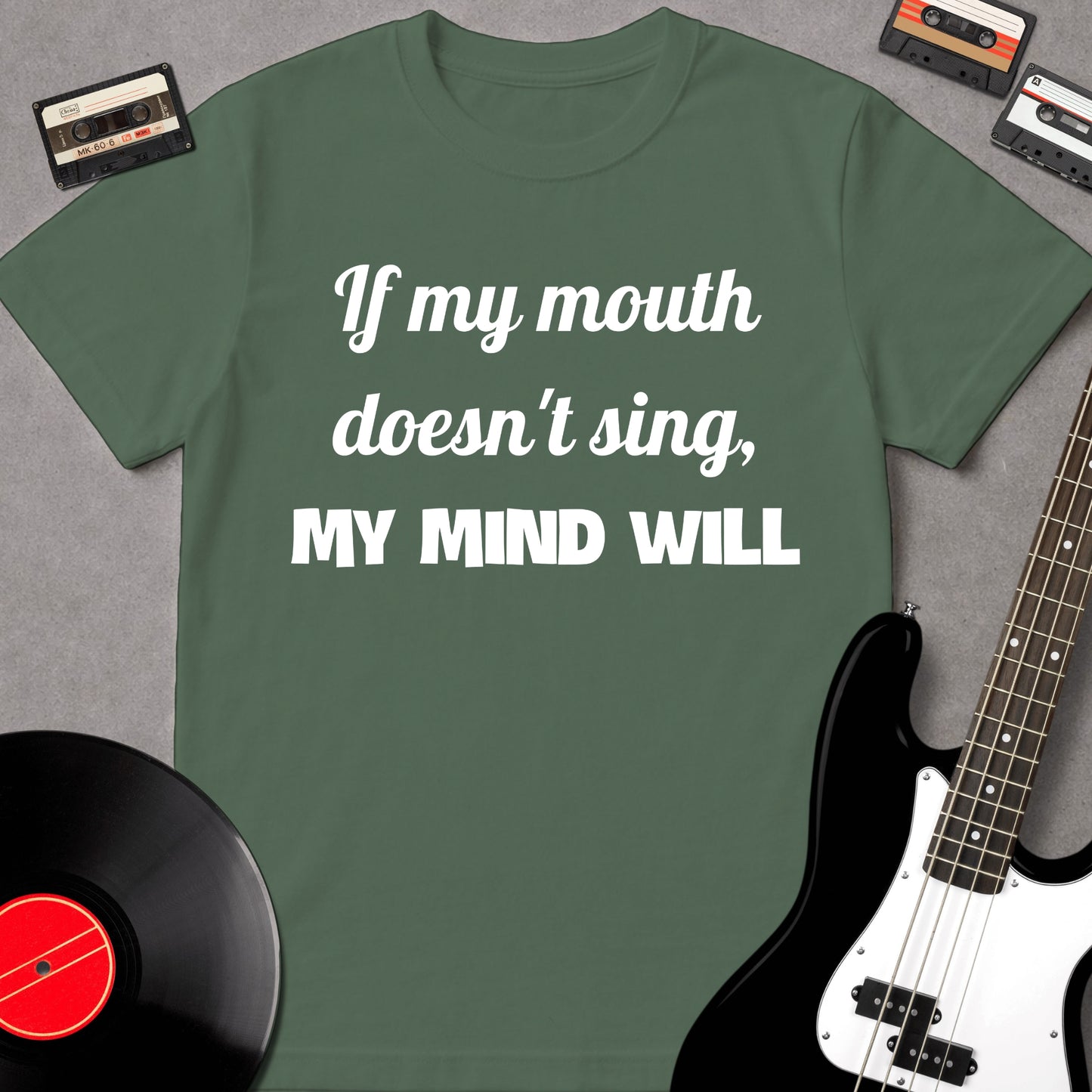 If My Mouth Doesn't Sing
