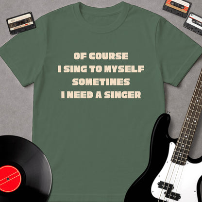 I Sing To Myself