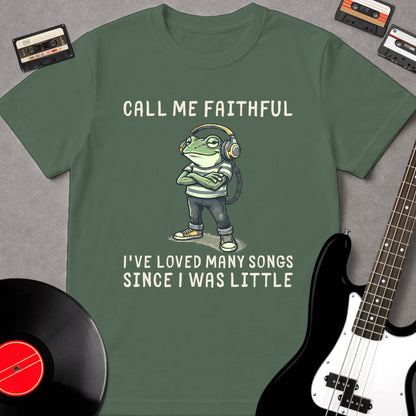 Call Me Faithful