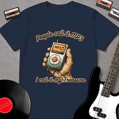 People Call It MP3, I Call It My Treasure