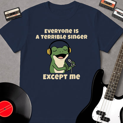 Everyone Is A Terrible Singer