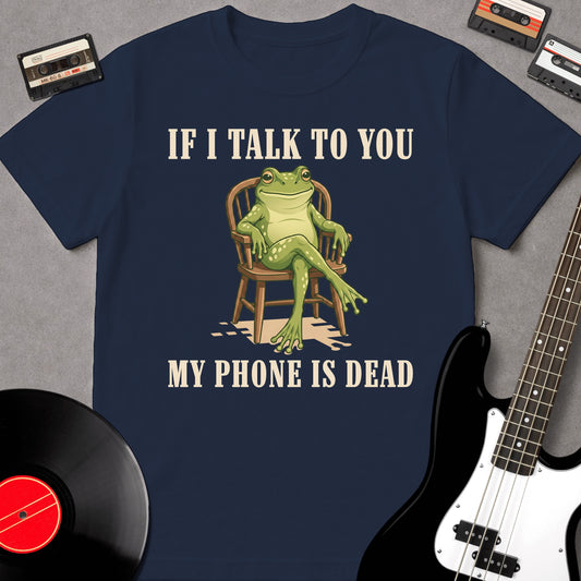 If I Talk To You