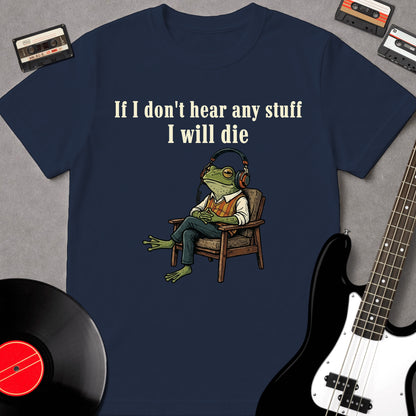 If I Don't Hear Any Stuff