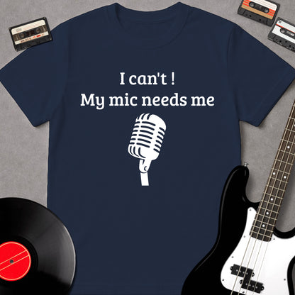 My Mic Needs Me