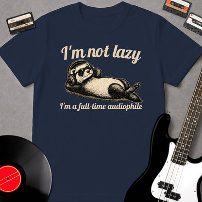 I'm Not Lazy