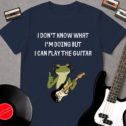 But I Can Play The Guitar