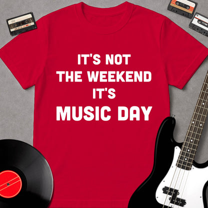 It's Not The Weekend