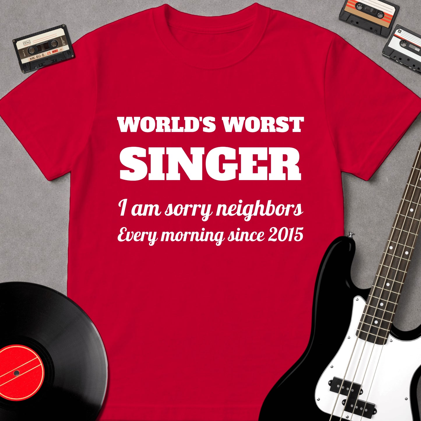 World's Worst Singer