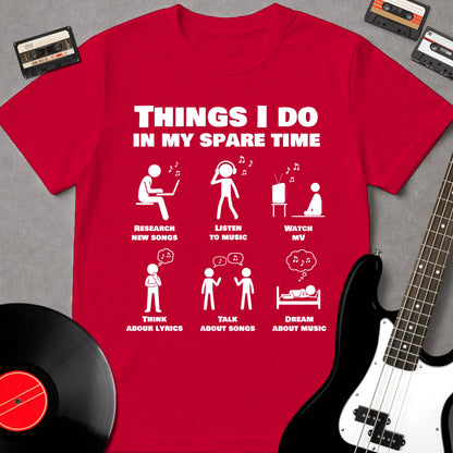 Things I Do In My Spare Time - Music