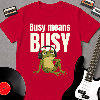Busy Means