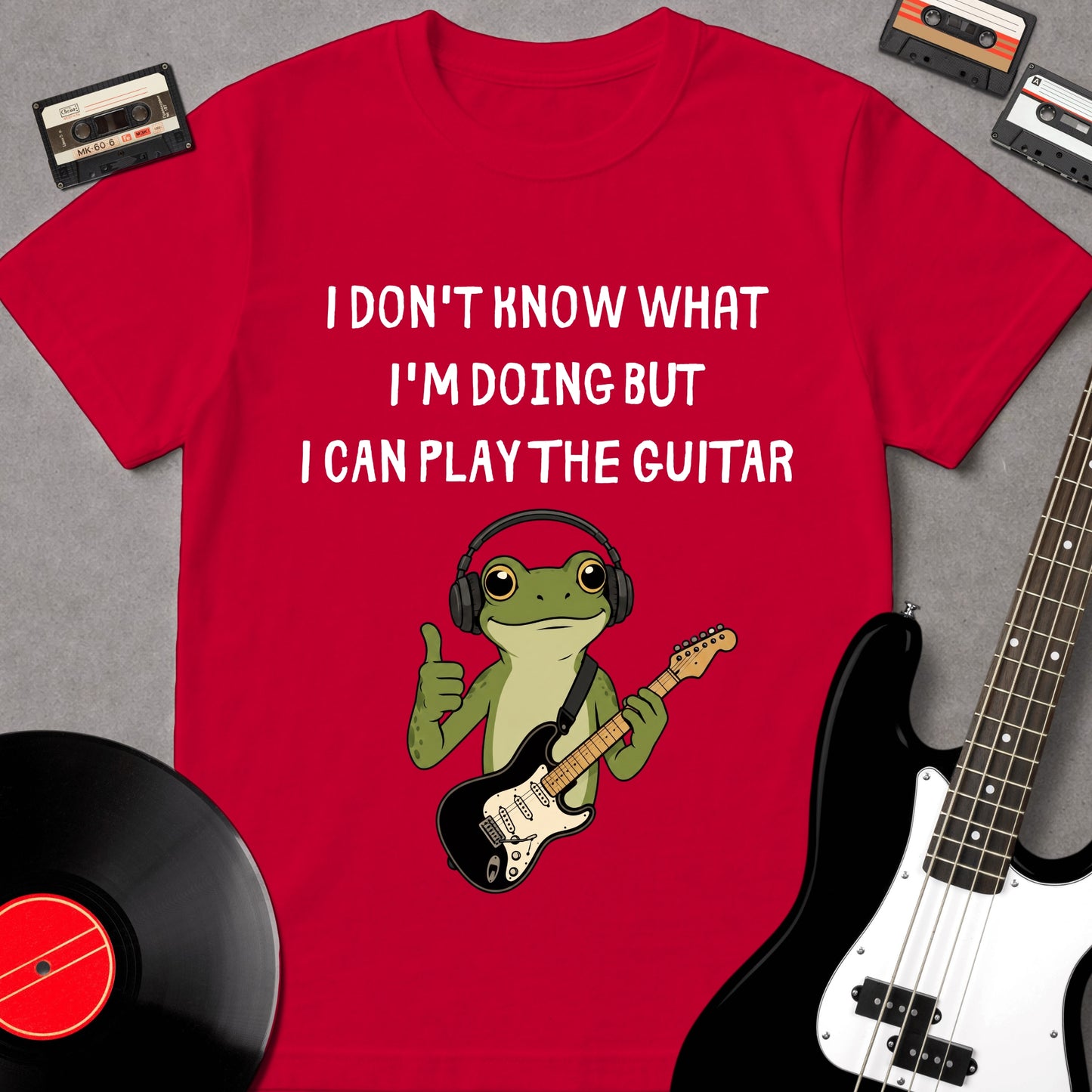 But I Can Play The Guitar