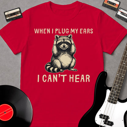 When I Plug My Ears