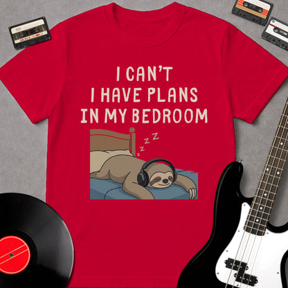 I Have Plans In My Bedroom