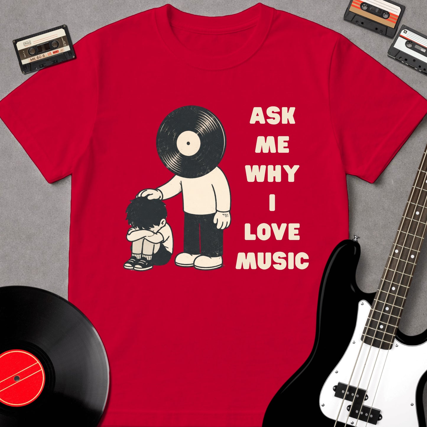 Ask Me Why I Love Music