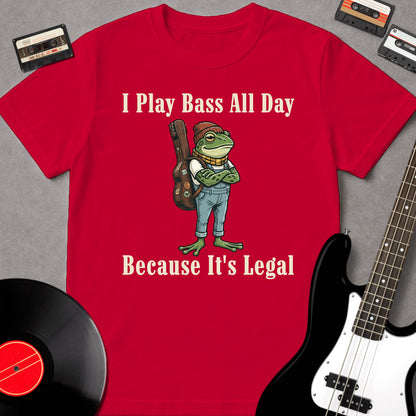 I Play Bass All Day