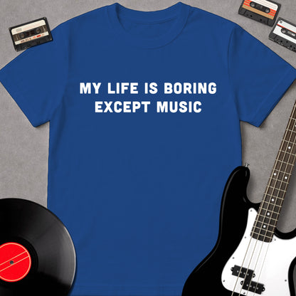 My Life Is Boring