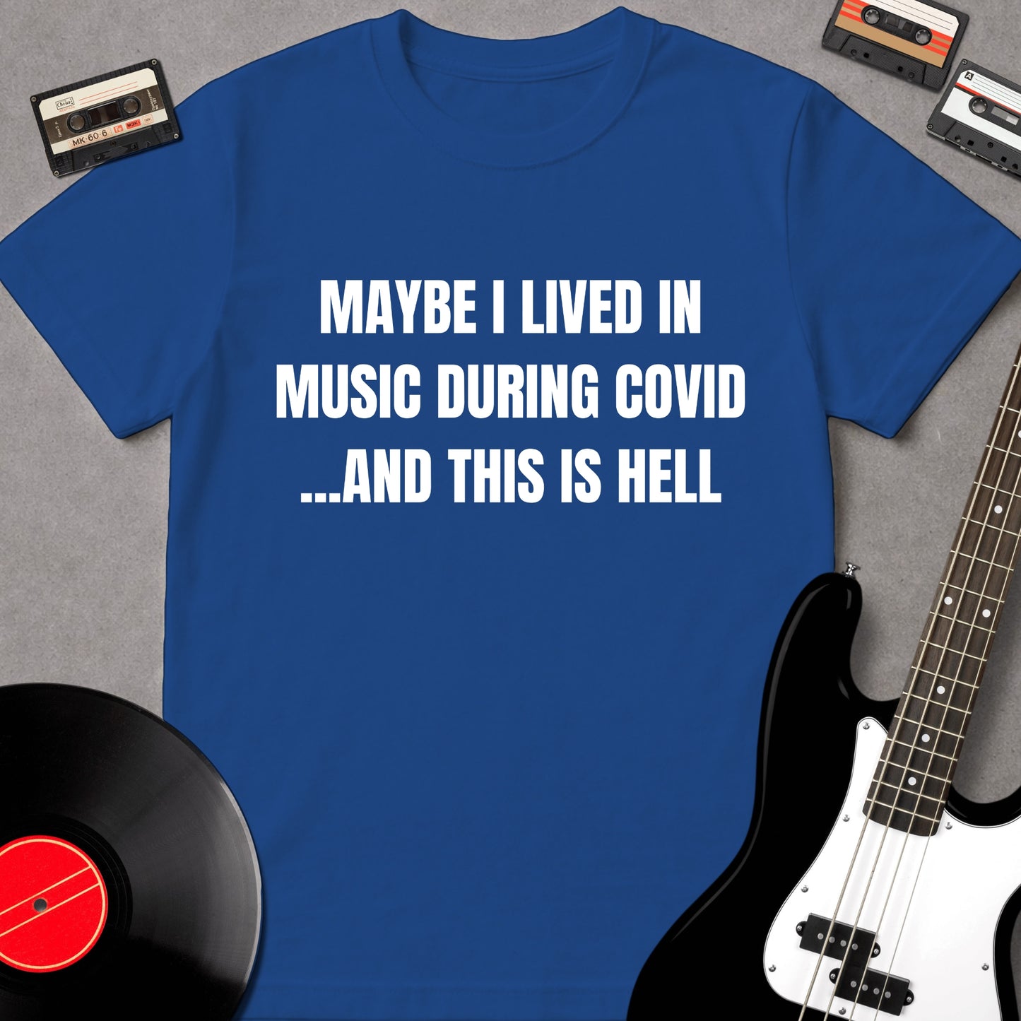 Maybe I Lived In Music