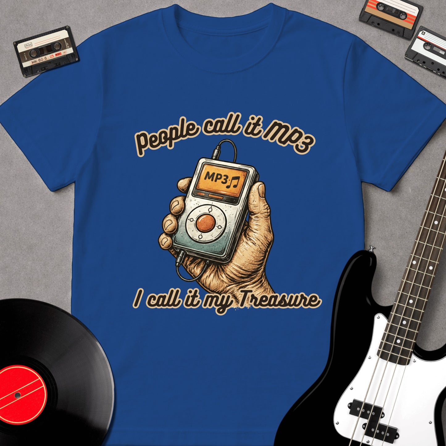 People Call It MP3, I Call It My Treasure