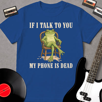 If I Talk To You