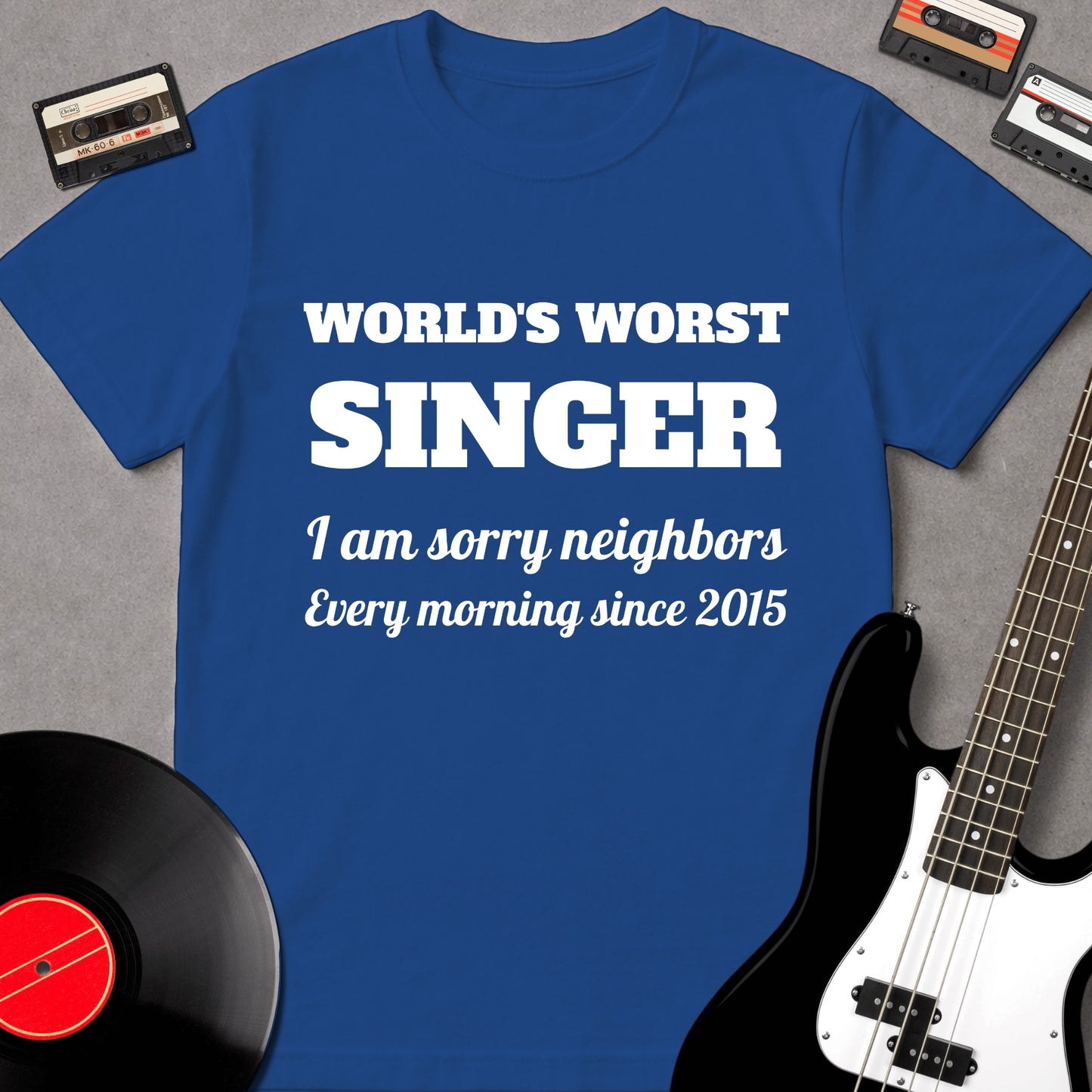 World's Worst Singer