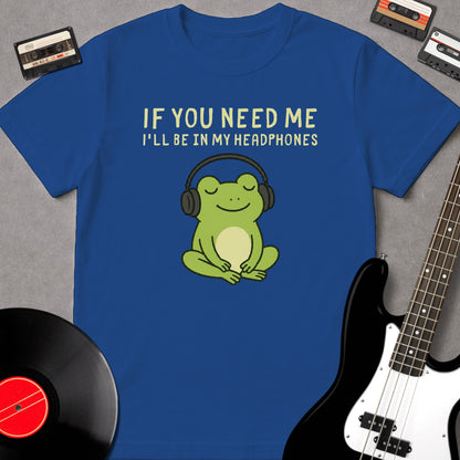 If You Need Me