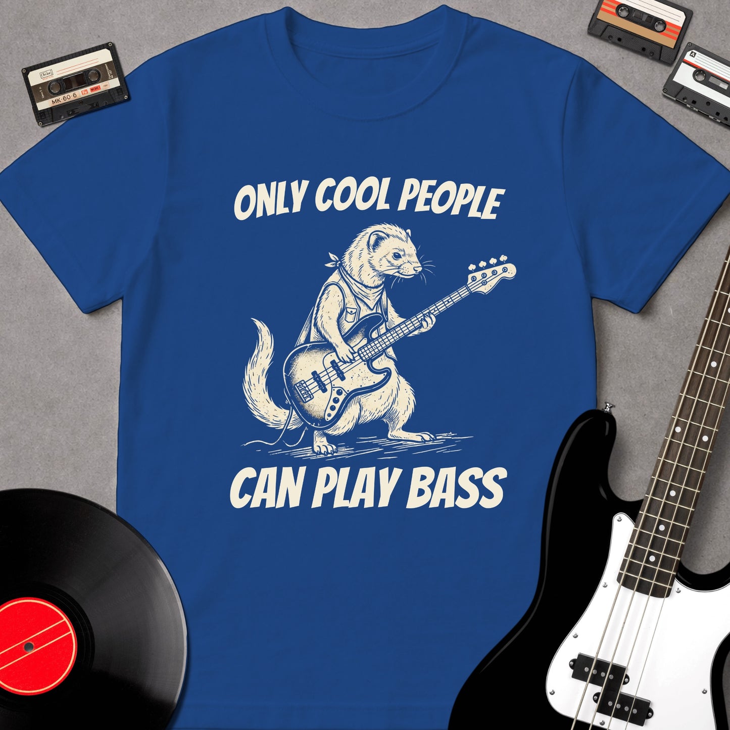Only Cool People Can Play Bass
