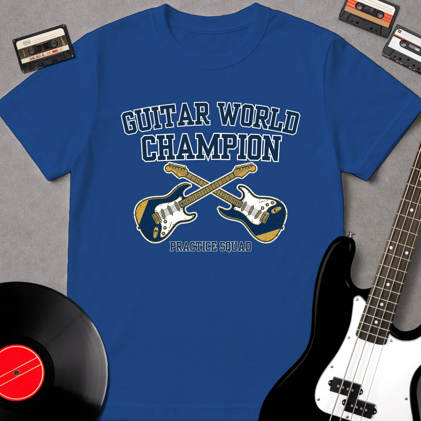 Guitar World Champion (Practice Squad)