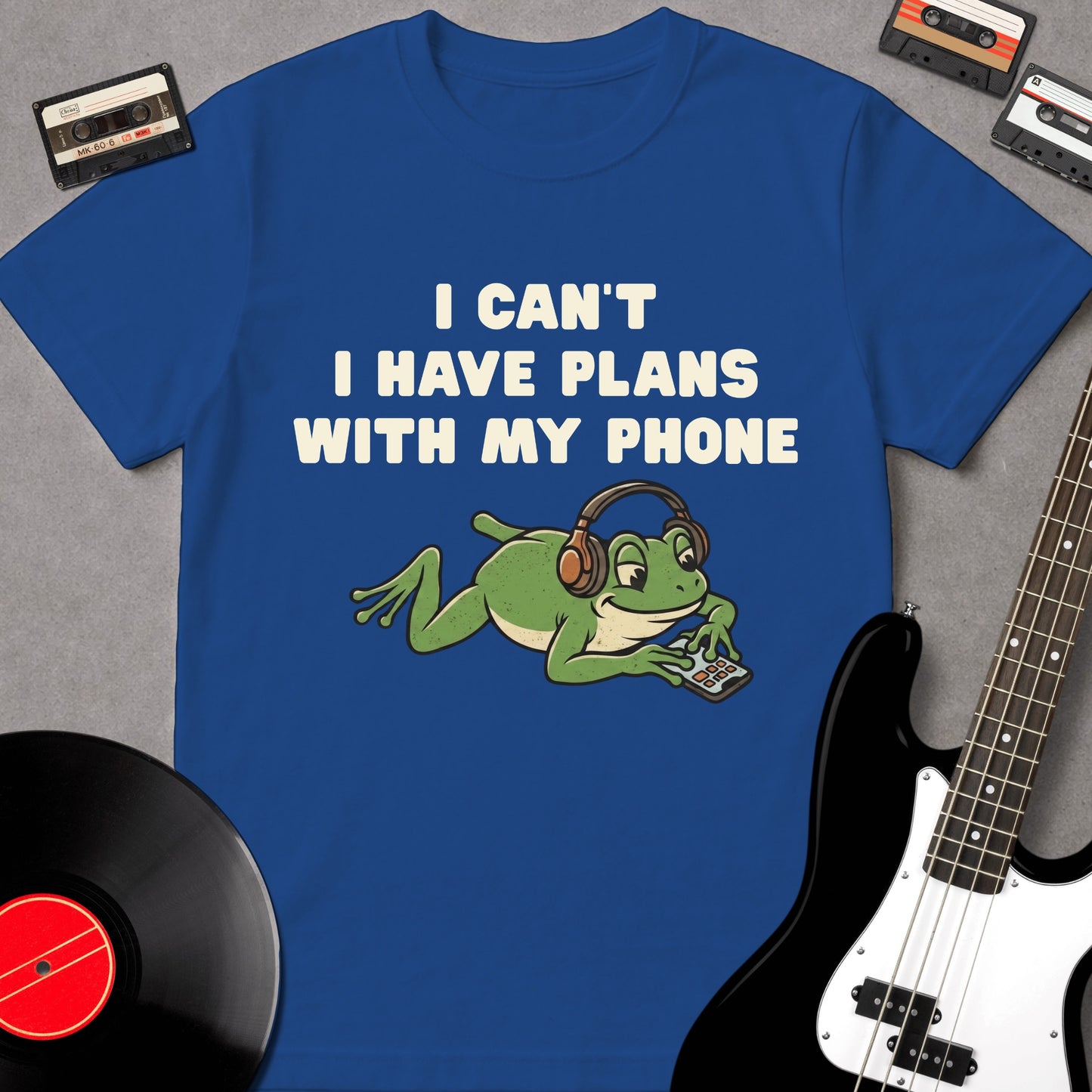 I Have Plans With My Phone