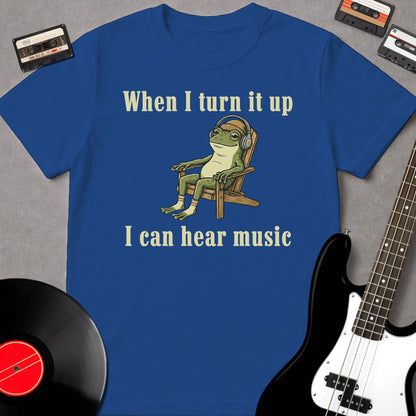 When I Turn It Up