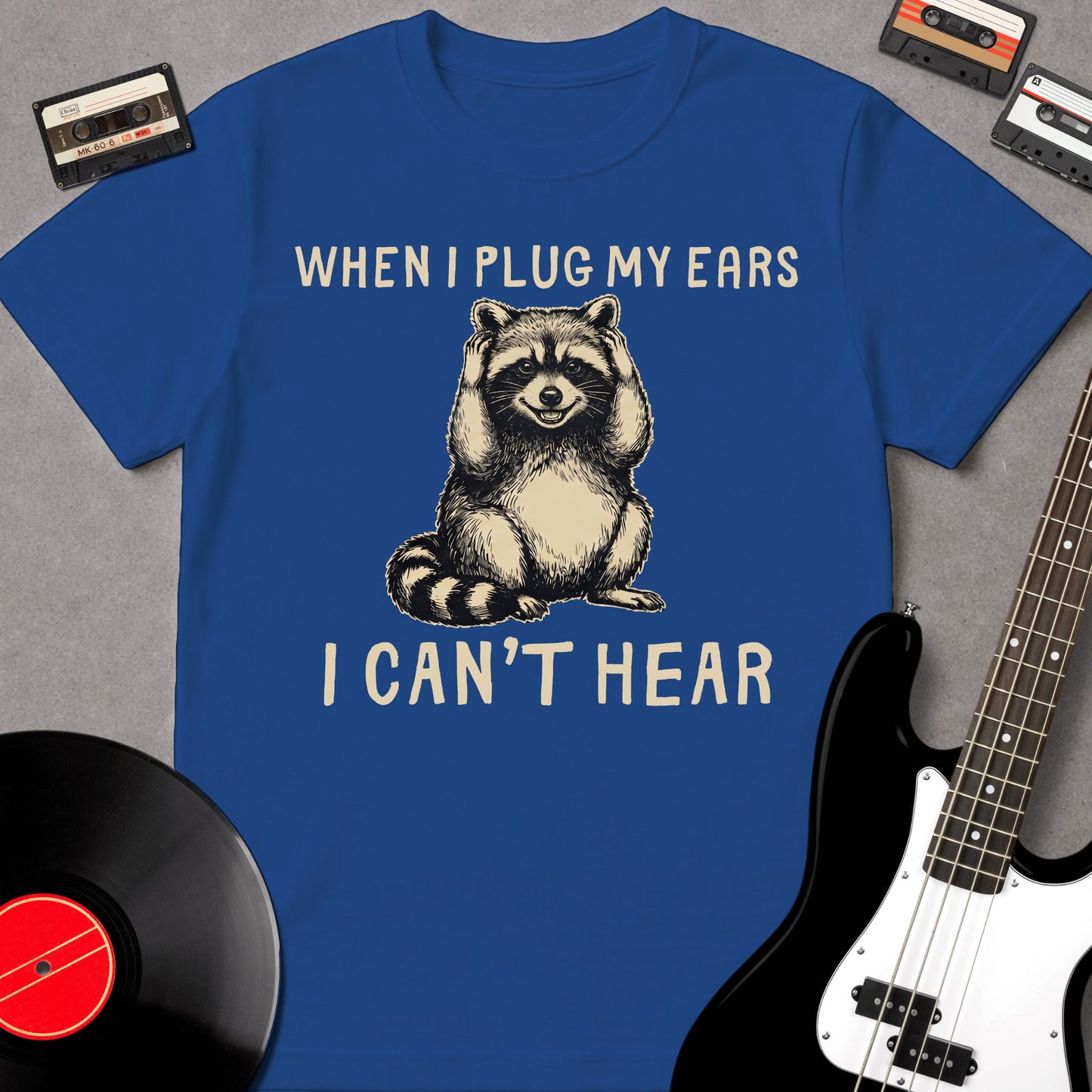 When I Plug My Ears