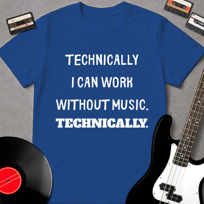 Technically