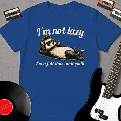 I'm Not Lazy