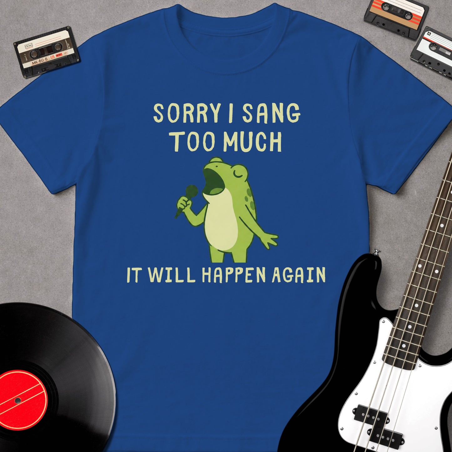 Sorry I Sang Too Much