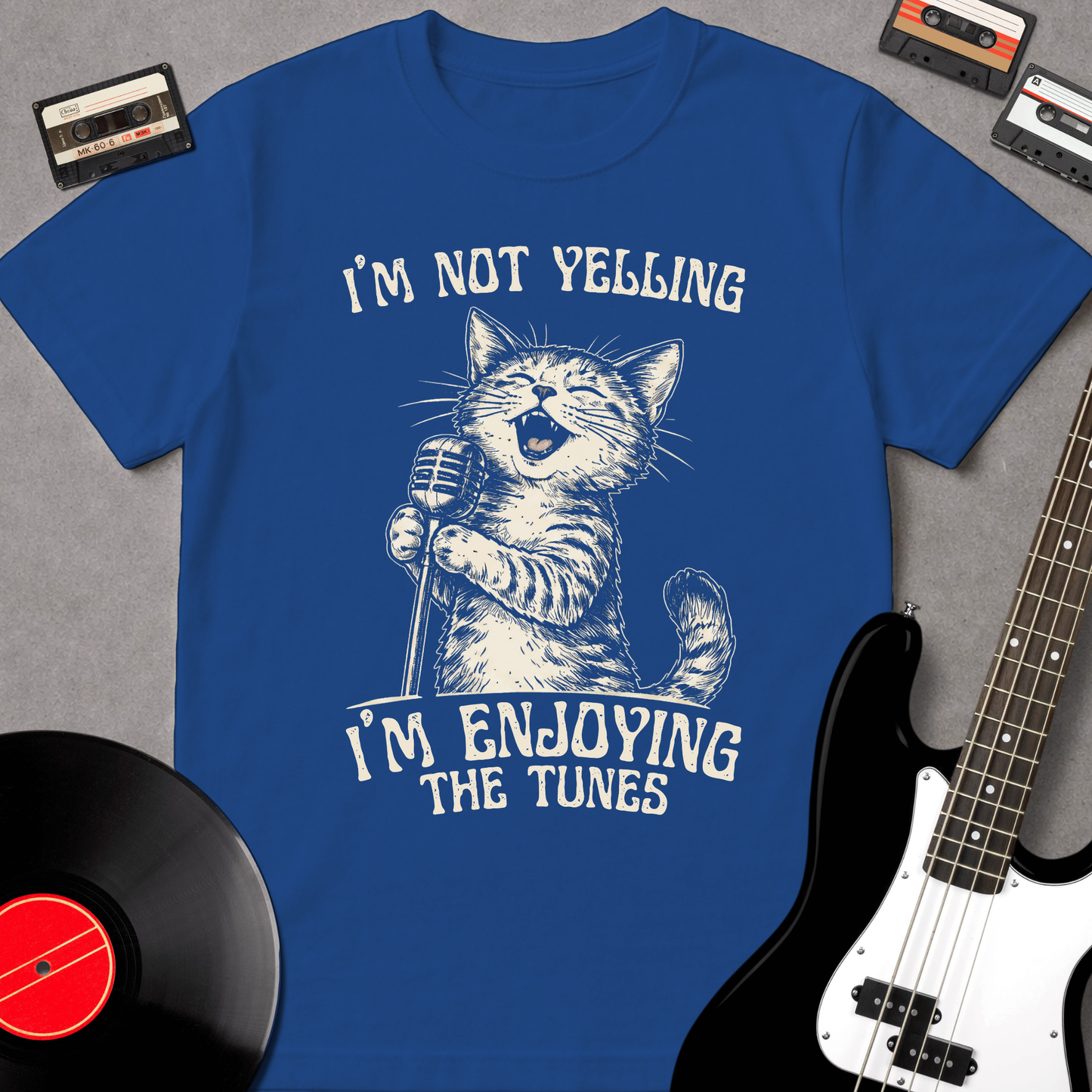 I'm Not Yelling, I'm Enjoying The Tunes