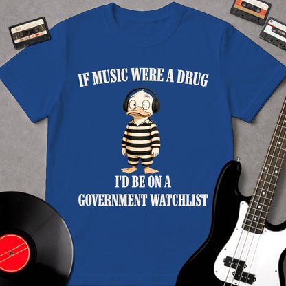 If Music Were A Drug
