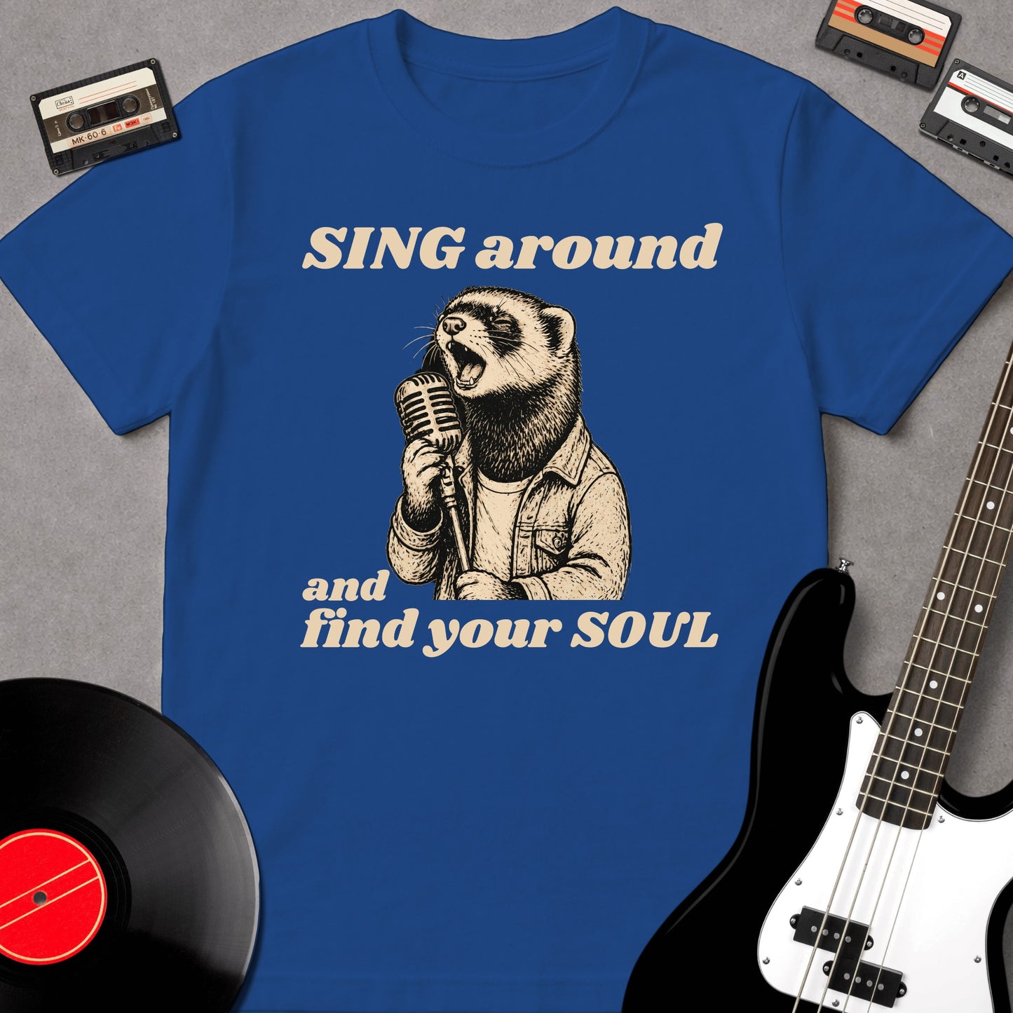 Sing Around And Find Your Soul