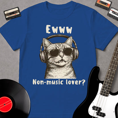 Ewww, Non-Music Lover