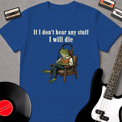 If I Don't Hear Any Stuff