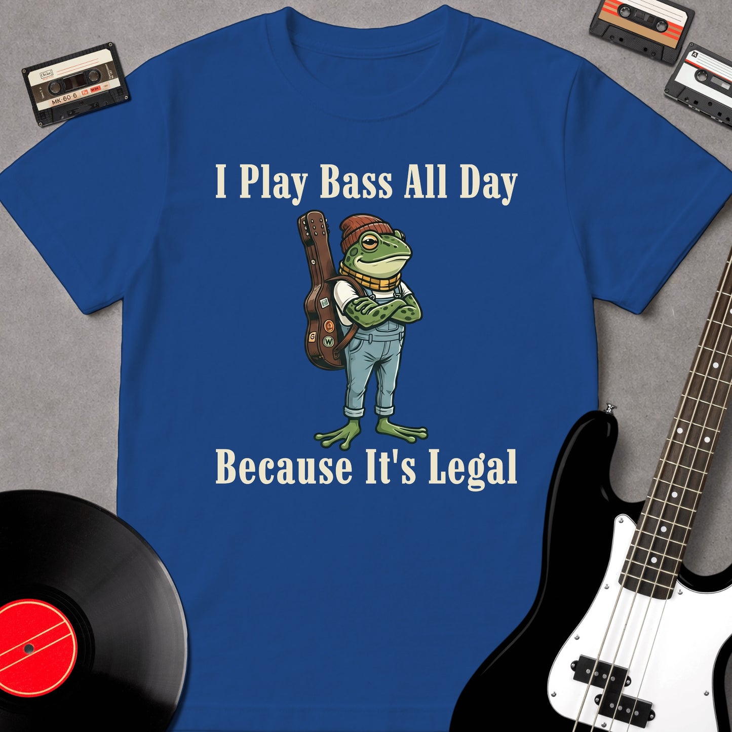 I Play Bass All Day
