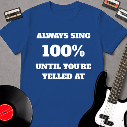 Always Sing 100%