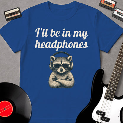 I'll Be In My Headphones