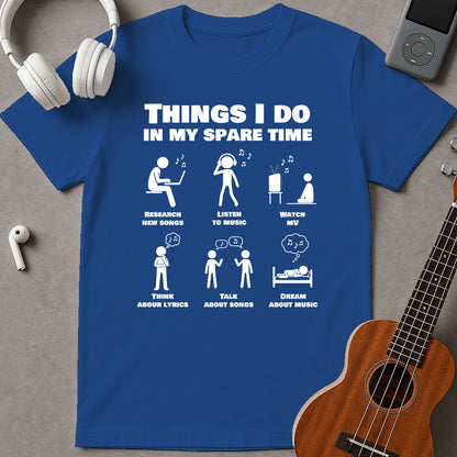 Things I Do In My Spare Time 2