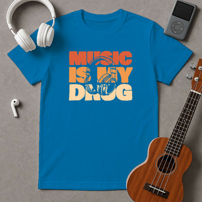 Music Is My Drug