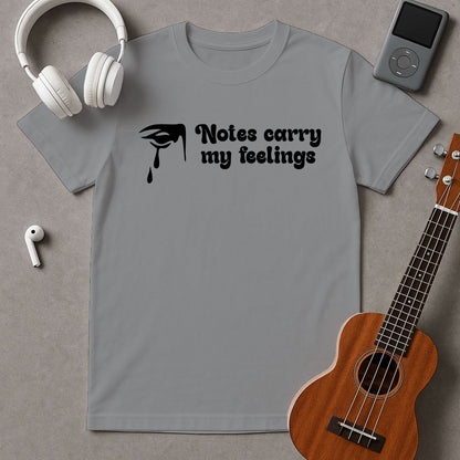 Notes carry my feelings