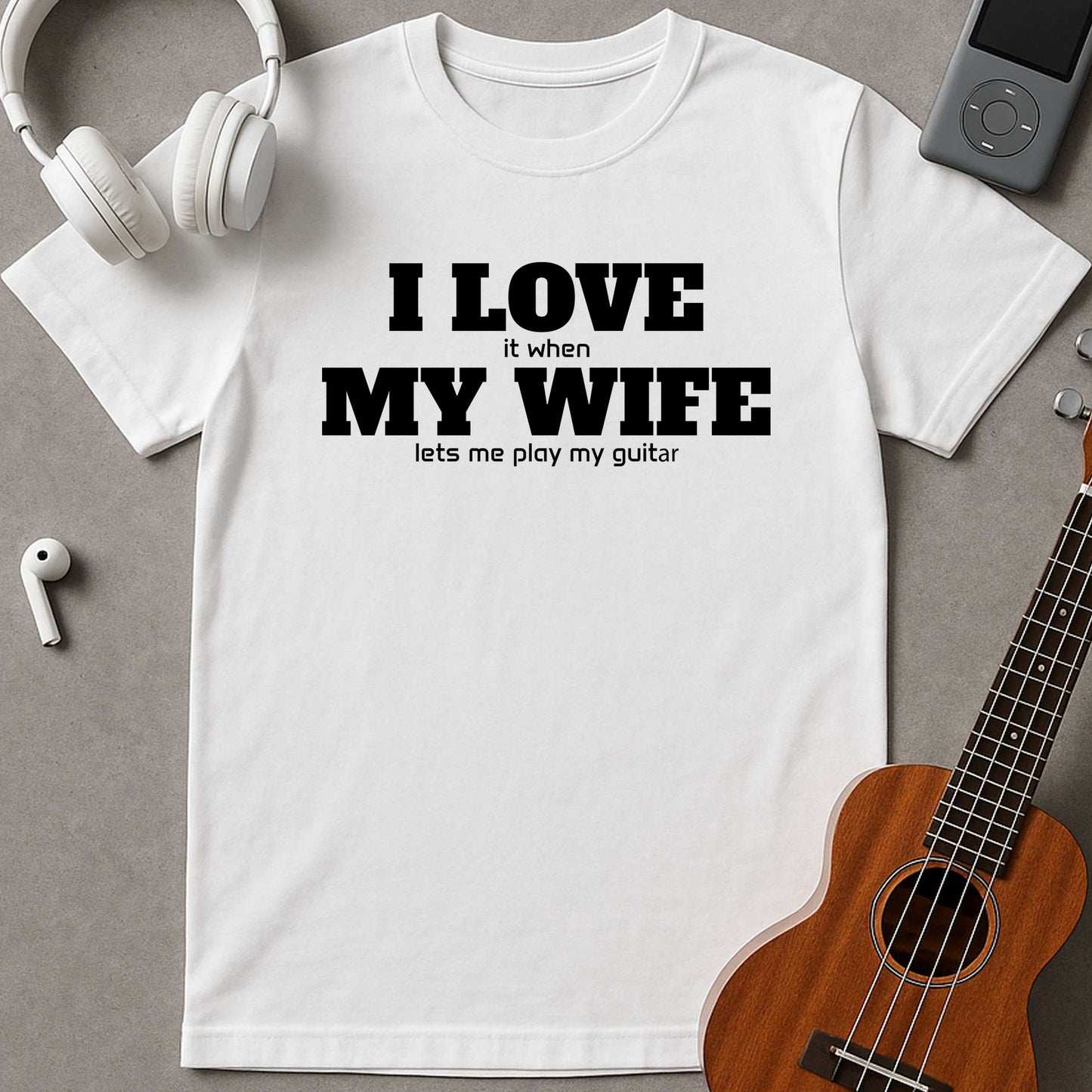 I Love My Wife