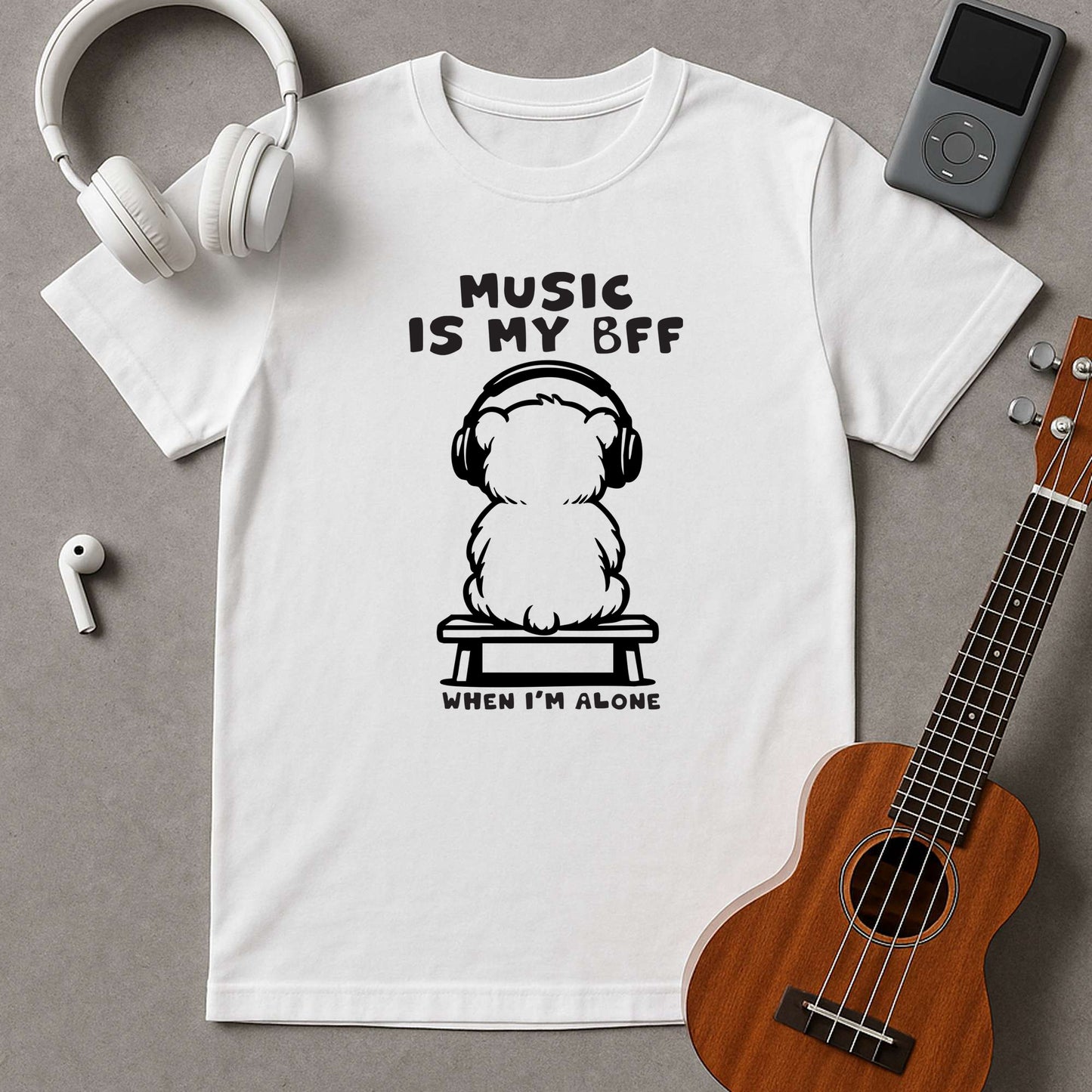 Music Is My BFF When I'm Alone