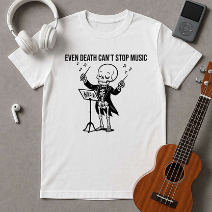 Even Death Can't Stop Music