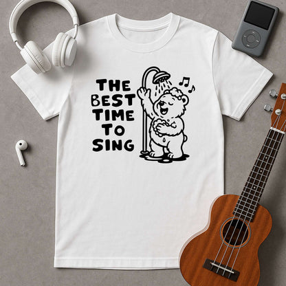 The Best Time To Sing