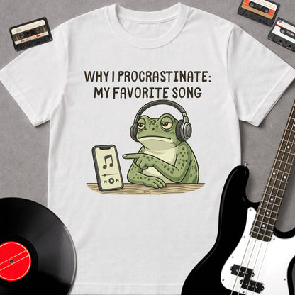 Why I Procrastinate: My Favorite Song
